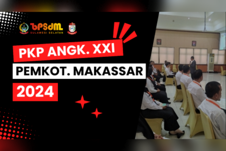 PKP ANGK. XXI PEMKOT. MAKASSAR TA. 2024