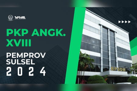PKP ANGK. XVIII PEMPROV. SULSEL TA. 2024