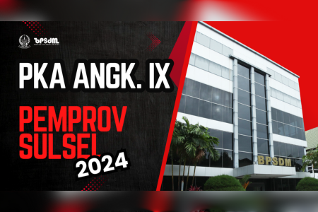 PKA ANGK. IX PEMPROV. SULSEL TA. 2024